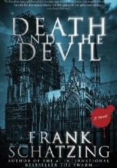 Okładka książki Death and the Devil Frank Schätzing
