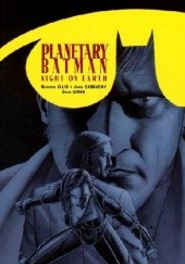 Planetary/Batman: Night on Earth