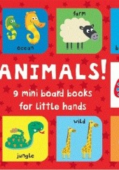 Okładka książki Animals! 9 mini board books for little hands 