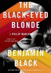 Okładka książki The Black-Eyed Blonde Benjamin Black