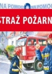 Okładka książki Straż pożarna Wiesław Drabik