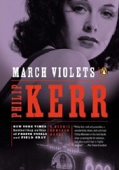 Okładka książki March Violets Philip Kerr