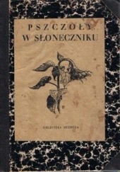 Okładka książki Pszczoły w słoneczniku Beata Obertyńska