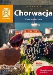 Okładka książki Chorwacja. W kraju lawendy i wina Zuzanna Brusić, Salomea Pamuła
