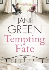 Okładka książki Tempting Fate Jane Green
