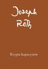 Okładka książki Krypta kapucynów Joseph Roth