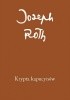 Okładka książki Krypta kapucynów Joseph Roth