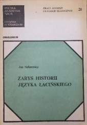 Okładka książki Zarys historii języka łacińskiego Jan Safarewicz