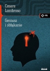 Okładka książki Geniusz i obłąkanie