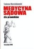 Okładka książki Medycyna sądowa dla prawników Tadeusz Marcinkowski