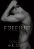 Okładka książki Freeing E.K. Blair