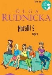 Okładka książki Natalii 5. Część I Olga Rudnicka