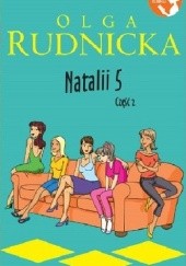 Okładka książki Natalii 5. Część II Olga Rudnicka