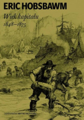 Okładka książki Wiek kapitału 1848-1875 Eric Hobsbawm