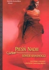 Okładka książki Pieśń Nadii Soheir Khashoggi