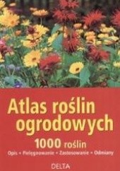 Atlas roślin ogrodowych-100 roślin