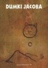 Okładka książki Dumki Jacoba Wojciech Jankowski (anarchista)