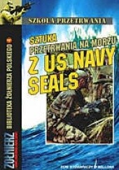 Okładka książki Sztuka przetrwania na morzu z US Navy Seals - Chris McNab Chris McNab