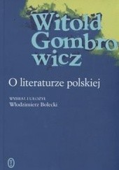 Okładka książki O literaturze polskiej Witold Gombrowicz