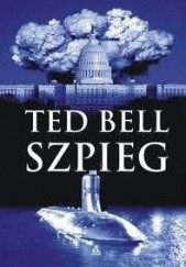Okładka książki Szpieg Ted Bell