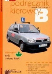 Okładka książki Podręcznik kierowcy B Henryk Próchniewicz