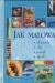 Jak malować. Akwarela olej pastel akryl