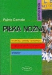 Okładka książki Piłka nożna Fulvio Damele