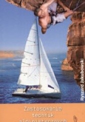 Okładka książki Zastosowanie technik alpinistycznych w żeglarstwie Ryszard Jakubowski