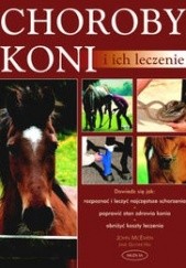 Okładka książki Choroby koni i i ich leczenie John McEwen
