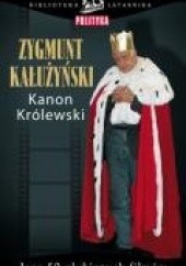 Okładka książki Kanon Królewski : jego 50 ulubionych filmów Zygmunt Kałużyński