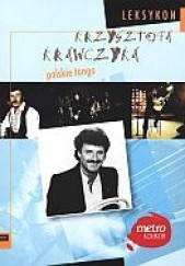 Okładka książki Polskie tango. Leksykon Krzysztofa Krawczyka. Tom 8 Krzysztof Krawczyk