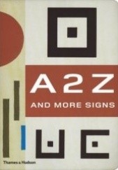 Okładka książki A 2 Z And More Signs J. Rothenstein