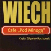 Okładka książki Cafe Pod Minogą Stefan Wiechecki
