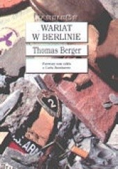 Okładka książki Wariat w Berlinie Thomas Berger