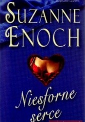 Okładka książki Niesforne serce Suzanne Enoch