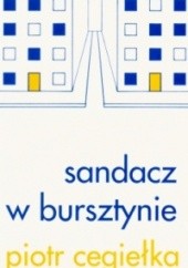 Okładka książki Sandacz w bursztynie Piotr Cegiełka