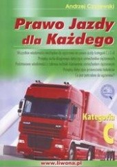 Okładka książki Prawo jazdy dla każdego kat.c Andrzej Czyżewski
