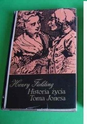 Okładka książki Historia życia Toma Jonesa, t. 1