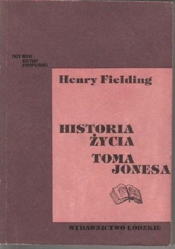Okładka książki Historia życia Toma Jonesa, t. 2 Henry Fielding