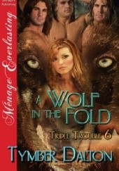 Okładka książki A Wolf in the Fold Tymber Dalton