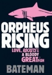Okładka książki Orpheus Rising Colin Bateman
