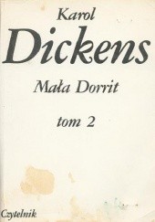 Okładka książki Mała Dorrit t. II Charles Dickens