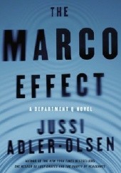 Okładka książki The Marco Effect Jussi Adler-Olsen
