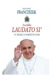 Okładka książki Laudato Si Franciszek (papież)