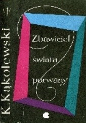 Okładka książki Zbawiciel świata porwany Krzysztof Kąkolewski