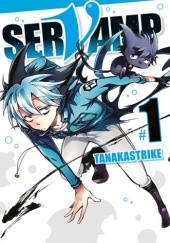 Okładka książki Servamp #1 Strike Tanaka