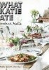 Okładka książki What Katie Ate. Weekend Katie. Katie Quinn Davies