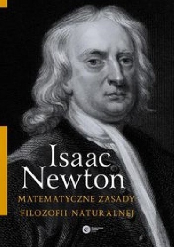 Okładka książki Matematyczne zasady filozofii naturalnej Isaac Newton