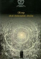 Okładka książki Olimp. Ideał, doskonałość, absolut Iwona Puchalska