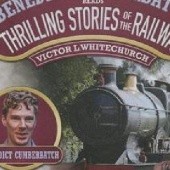 Okładka książki Benedict Cumberbatch Reads Thrilling Stories of the Railway
